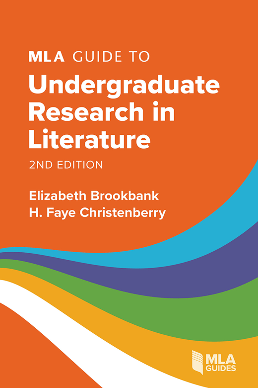 Book cover for MLA Guide to Undergraduate Research in Literature, 2nd Ed.